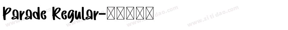 Parade Regular字体转换